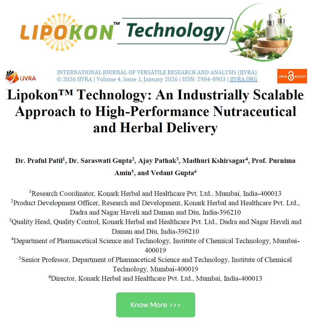 Lipokon™ Technology: An Industrially Scalable Approach to High-Performance Nutraceutical and Herbal Delivery